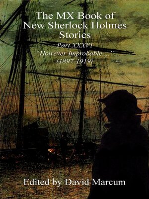 cover image of The MX Book of New Sherlock Holmes Stories, Part XXXVI